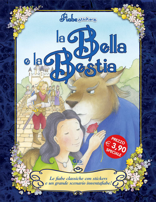 Le bella e la bestia. Con stickers