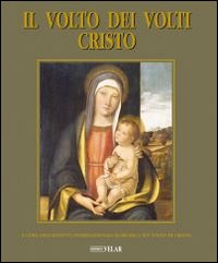 Il volto dei volti: Cristo