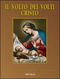 Il volto dei volti: Cristo