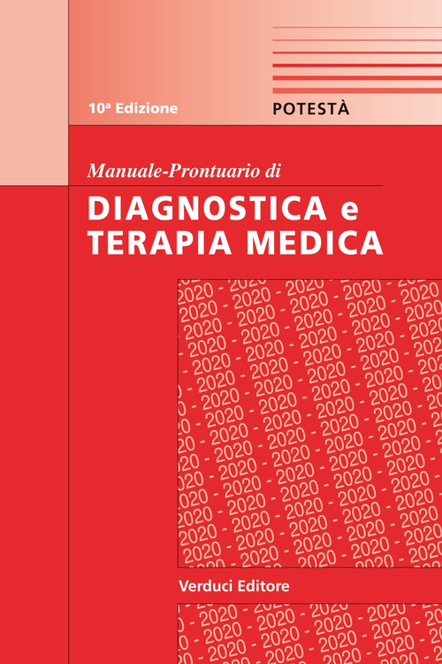 Manuale-prontuario di diagnostica e terapia medica