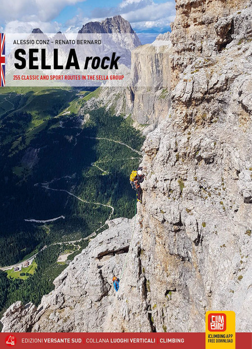 Stella rock. 256 classic and sport routes in the Sella Group