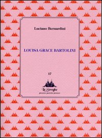 Louisa Grace Bartolini