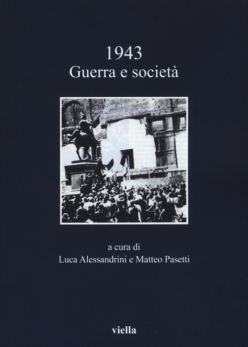 1943. Guerra e società
