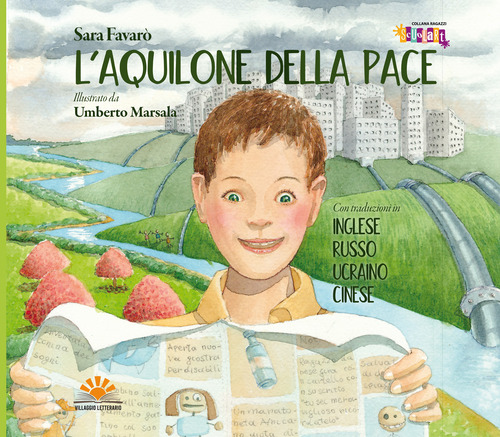 L'aquilone della pace. Ediz. inglese, russo, ucraino e cinese