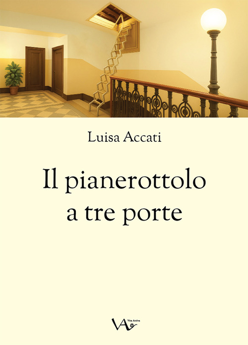 Il pianerottolo a tre porte