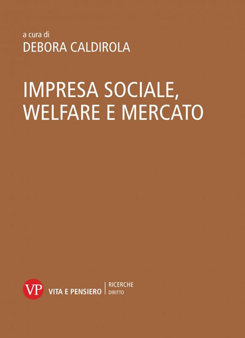 Impresa sociale, welfare e mercato