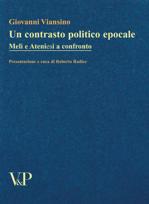 Un contrasto politico epocale. Meli e Ateniesi a confronto