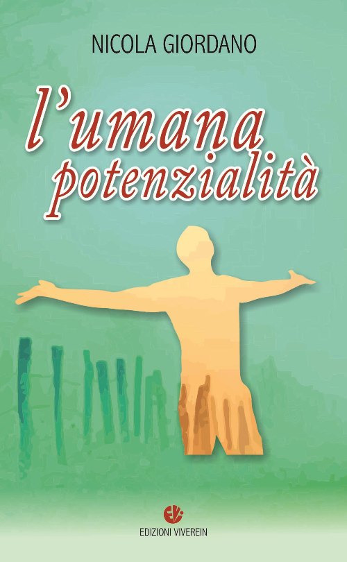 L'umana potenzialità