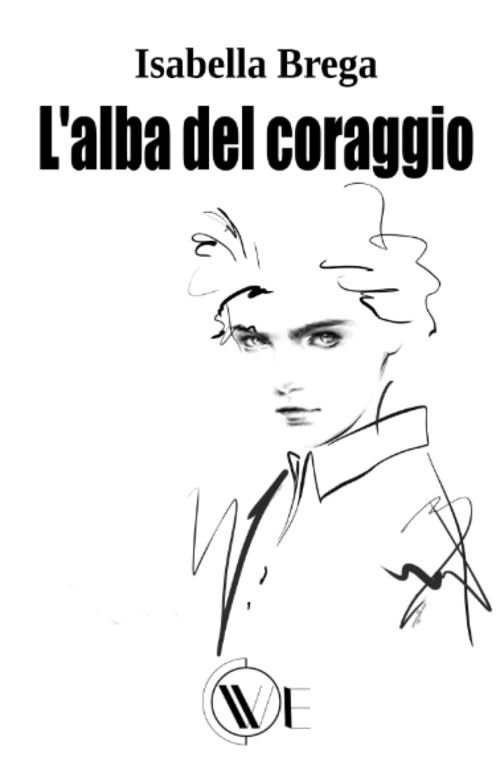 L'alba del coraggio