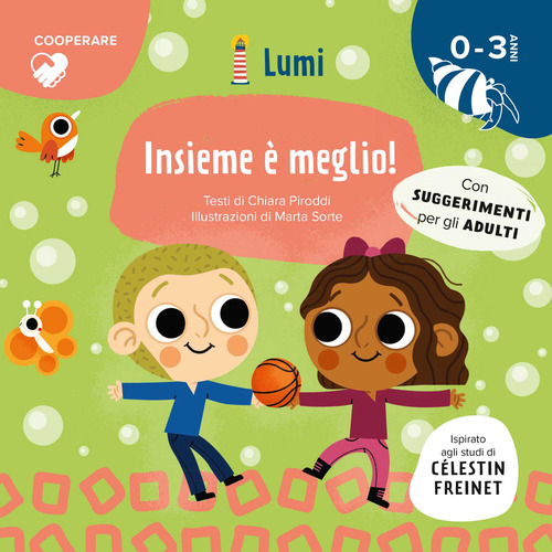 Insieme è meglio! (Cooperare)