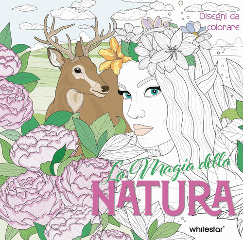 La magia della natura. Disegni da colorare