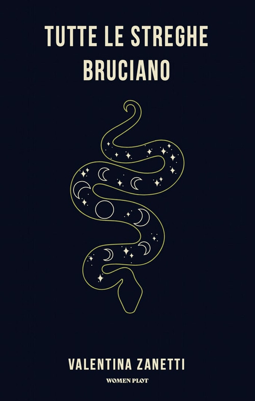 Tutte le streghe bruciano