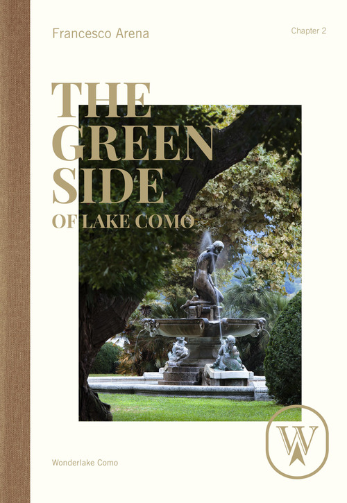 The green side of Lake Como. Ediz. italiana e inglese