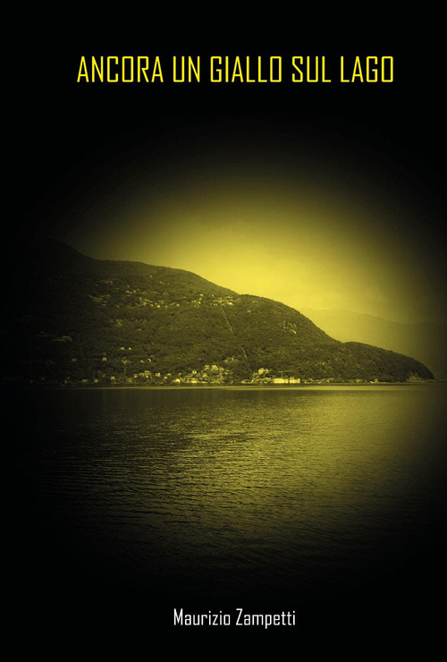 Ancora un giallo sul lago