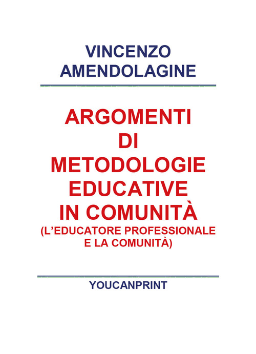 Argomenti di metodologie educative in comunità