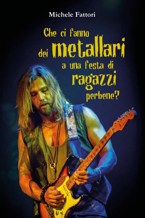 Che ci fanno dei metallari a una festa di ragazzi perbene?