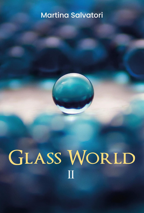 Glass world