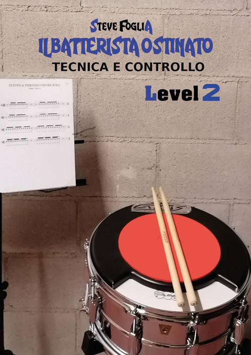 Il batterista ostinato