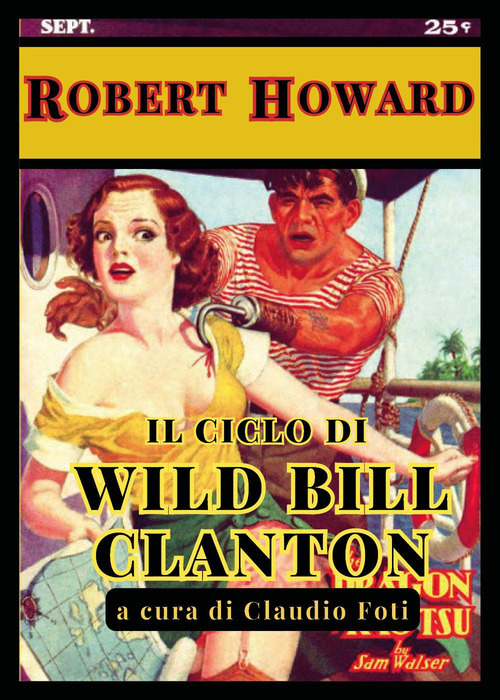 Il ciclo di Wild Bill Clanton