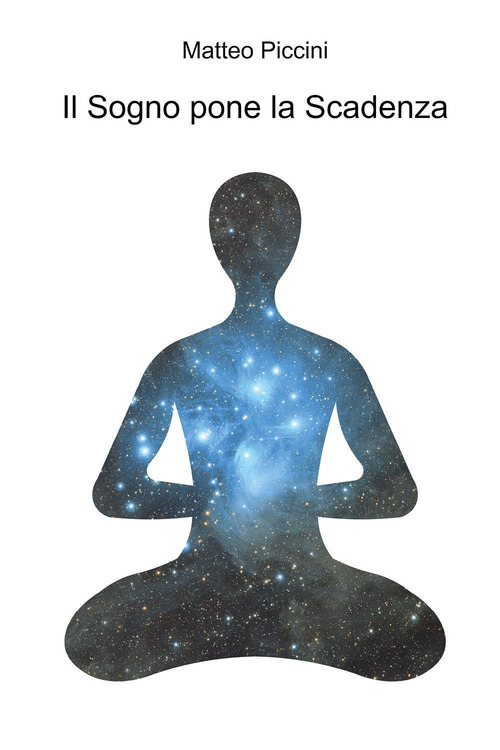 Il sogno pone la scadenza