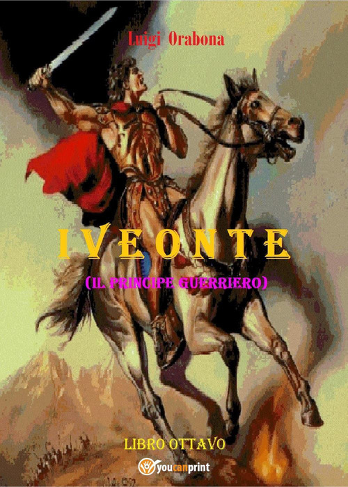 Iveonte (il principe guerriero)