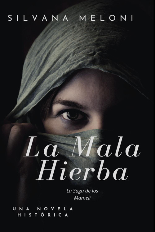 La mala hierba
