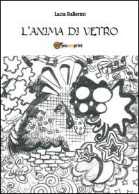L'anima di vetro