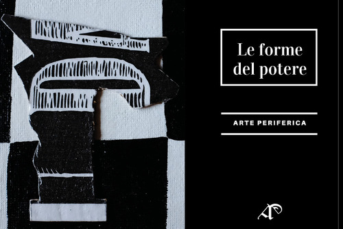 Le forme del potere