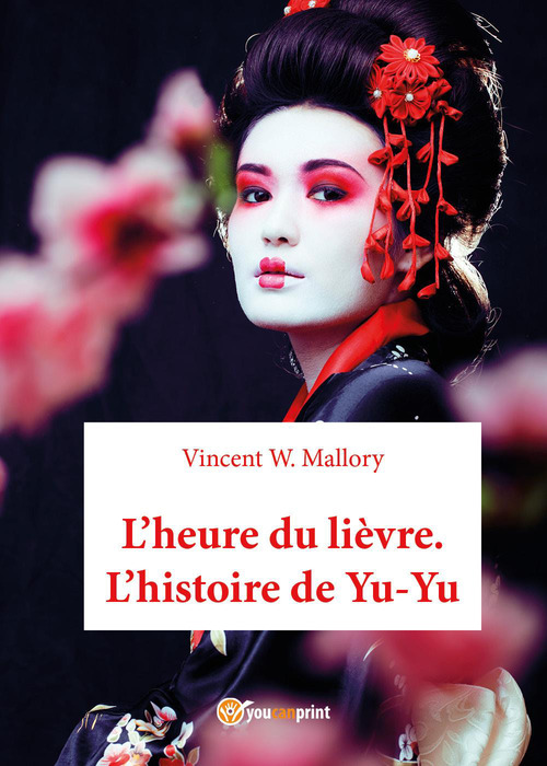 L'heure du lièvre. L'histoire de Yu-Yu