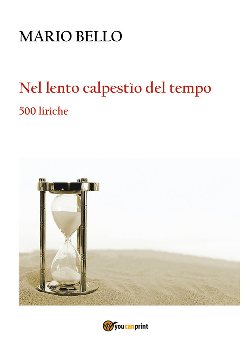 Nel lento calpestio del tempo