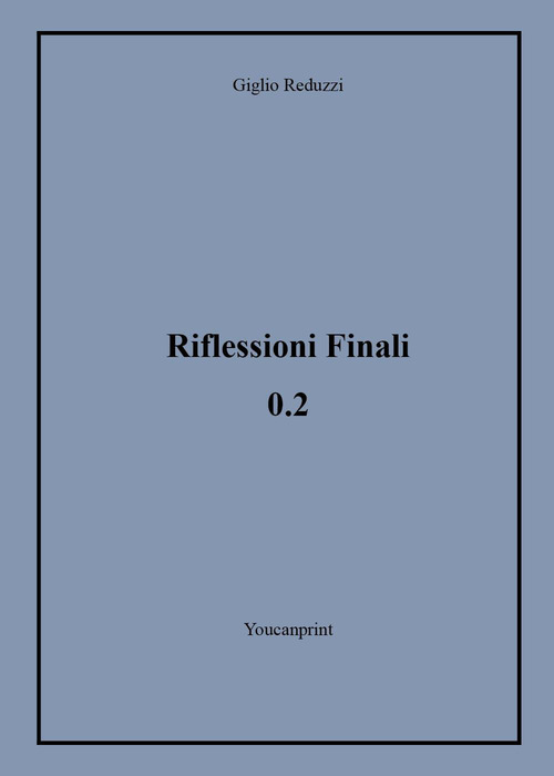 Riflessioni finali 0.2