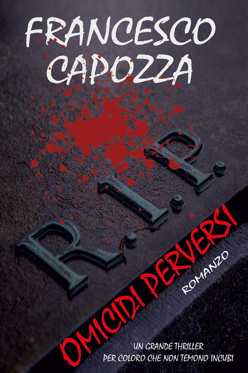 R.I.P. Omicidi perversi