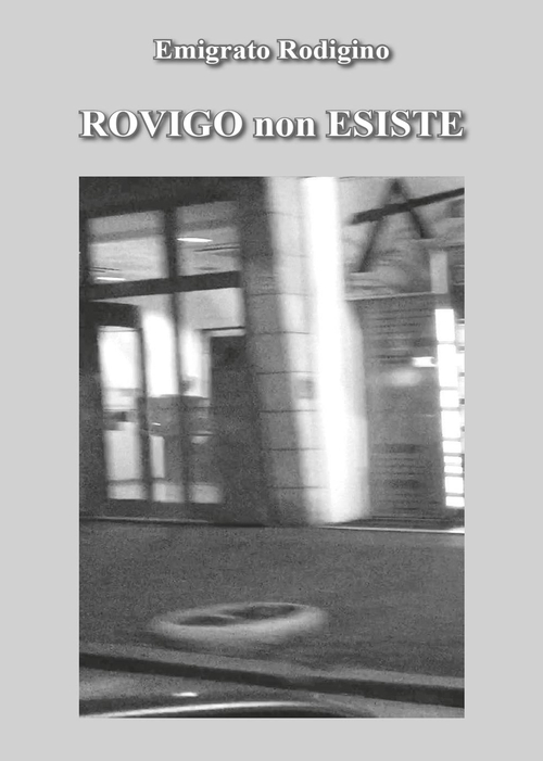 Rovigo non esiste