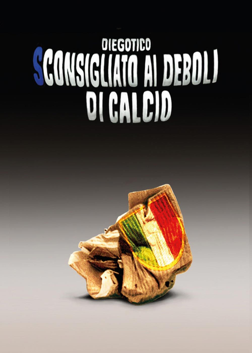 Sconsigliato ai deboli di calcio