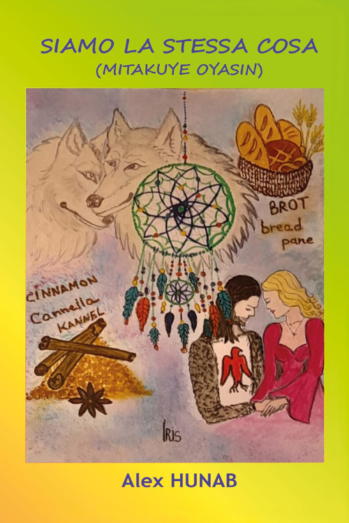 Siamo la stessa cosa (Mitakuye oyasin)