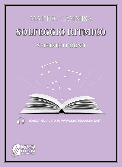 Solfeggio ritmico. Secondo corso
