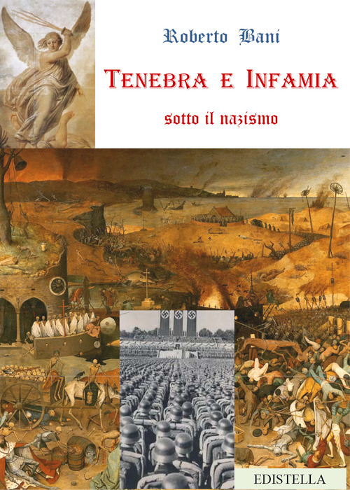 Tenebra e infamia sotto il nazismo