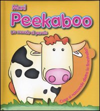 Un mondo di parole. Maxi Peekaboo