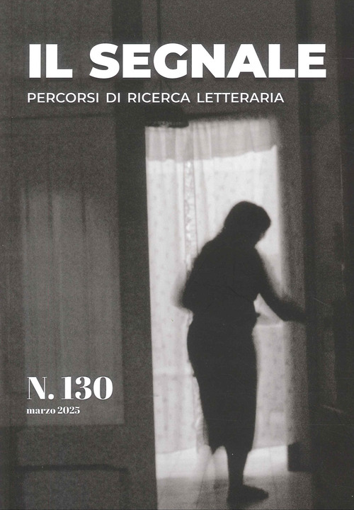 Il segnale. Percorsi di ricerca letteraria