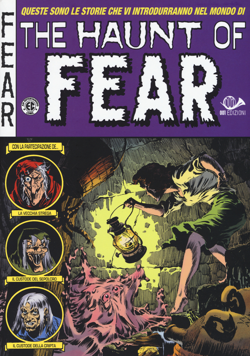 Lezione ripugnante. The haunt of fear