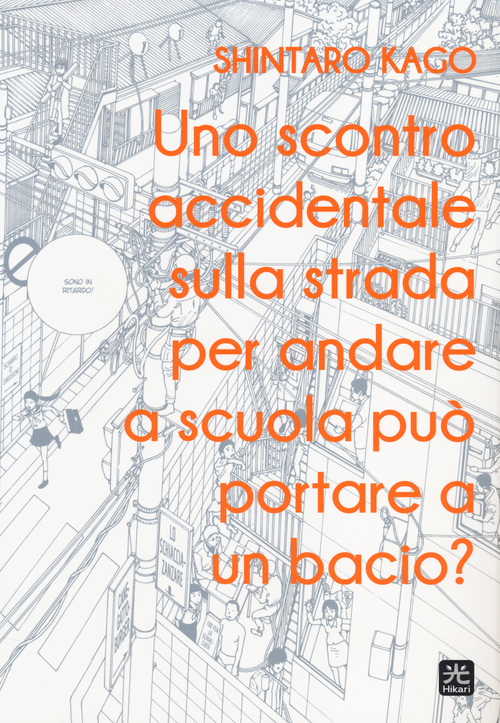 Uno scontro accidentale sulla strada per andare a scuola pu&ograve; portare a un bacio?