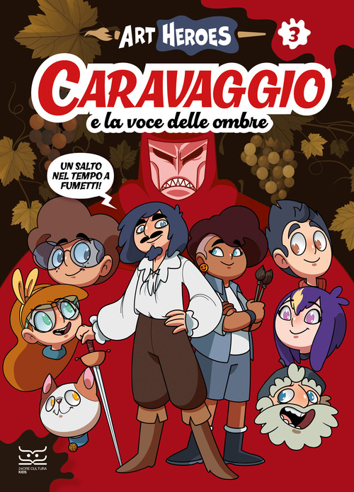 Caravaggio e la voce delle ombre. Art heroes