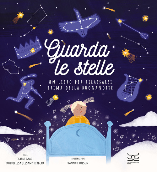 Guarda le stelle. Un libro per rilassarsi prima della buonanotte