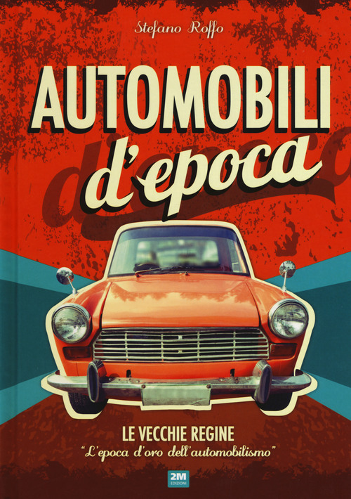 Automobili d'epoca