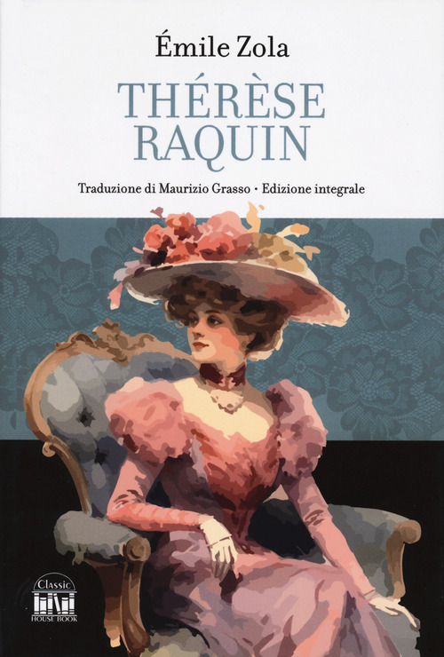 Th&eacute;r&egrave;se Raquin