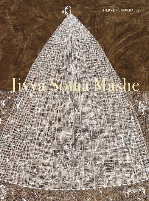 Jivya Soma Mashe. Ediz. inglese e francese