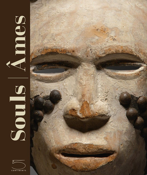 Souls-&Acirc;mes. The Leinuo Zhang African Art Collection. Ediz. inglese e francese