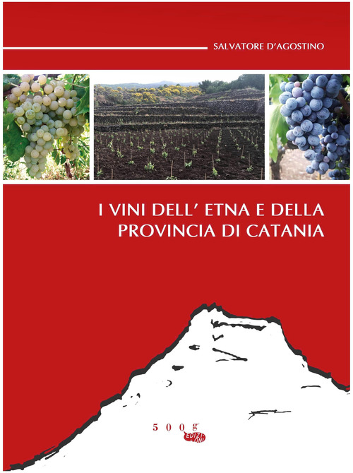 I vini dell'Etna e della provincia di Catania
