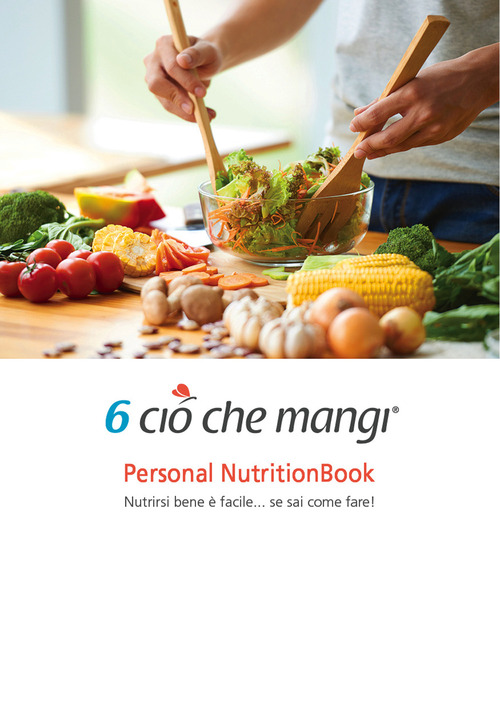 6 ciò che mangi. Personal NutritionBook