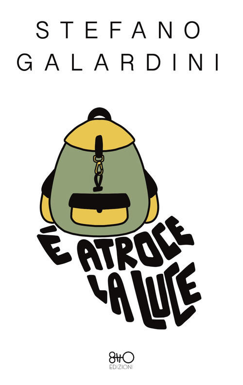 &Egrave; atroce la luce